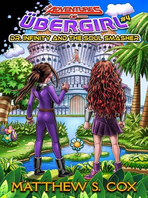 cover image of Dr. Infinity and the Soul Smasher